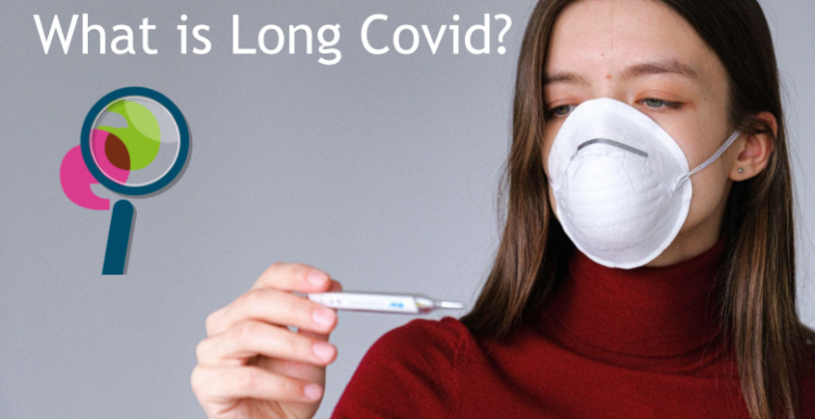 Lady wearing a mask and looking at a thermometer on the right hand side. On the left hand side, the question "What is Long Covid?" and a graphic representing a magnifying glass, with the Healthwatch logo.