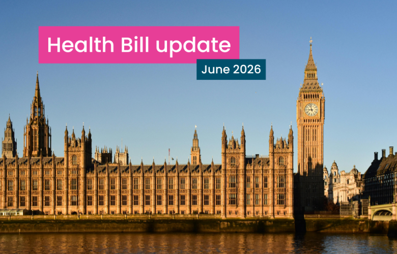 A photo of Parliament with Big Ben. a blue sky. The text read Health Bill update, June 2026.
